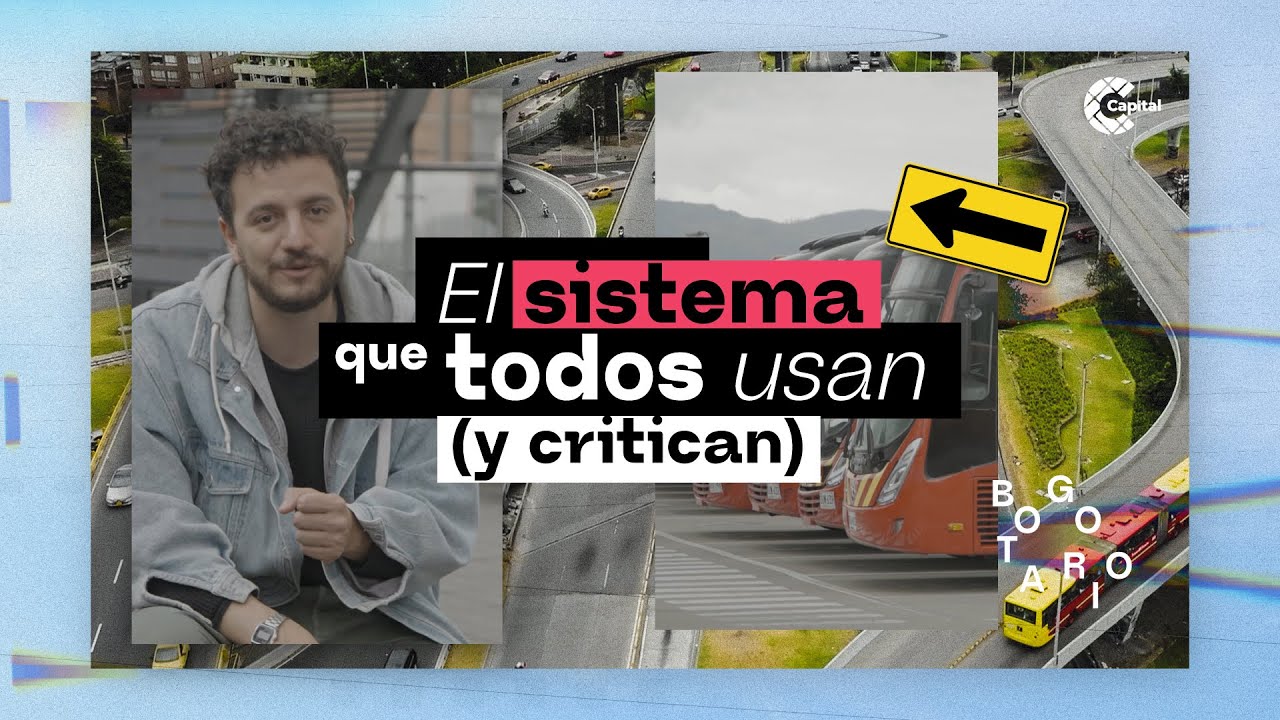 TransMilenio: el sistema que mueve a Bogotá | Bogotario