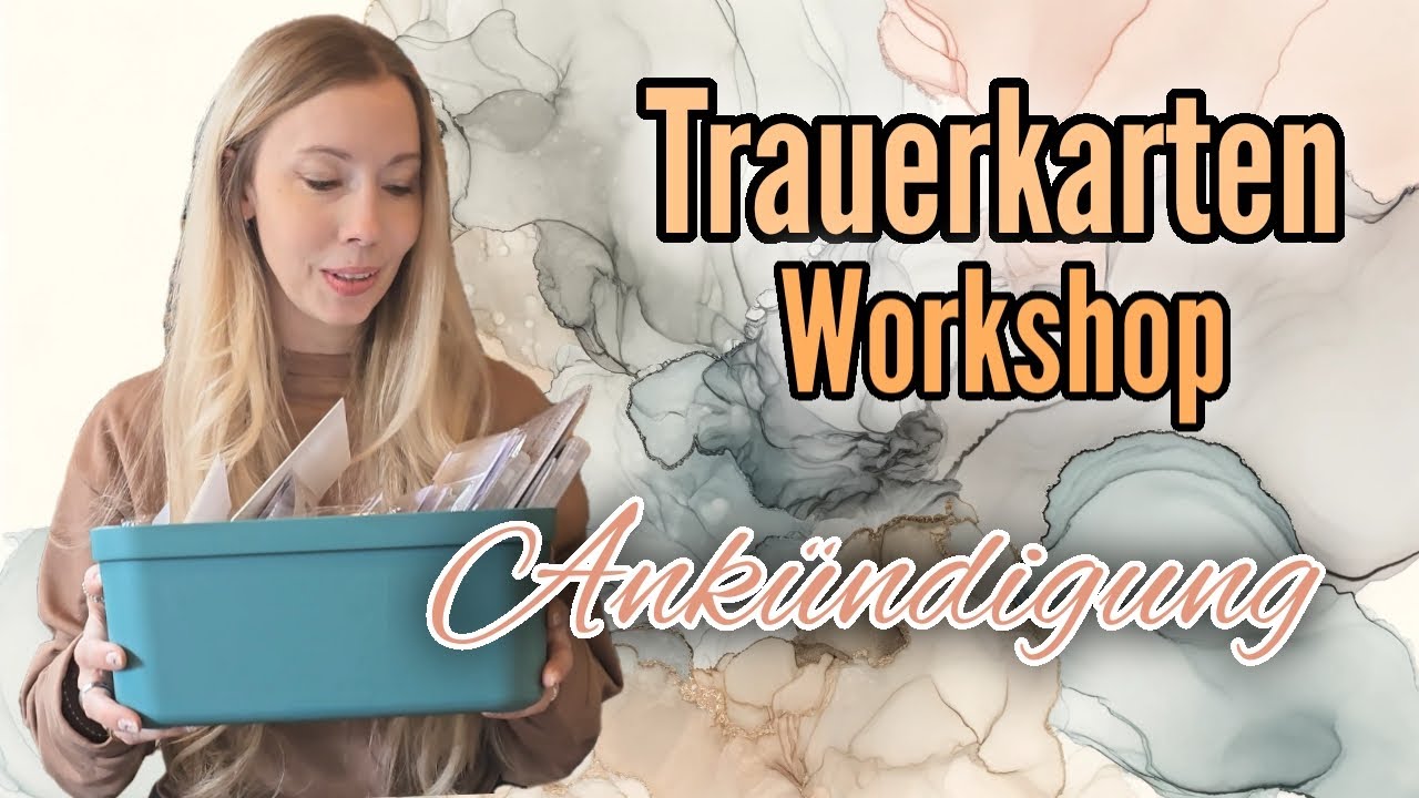 Trauerkarten Workshop - Ankündigung