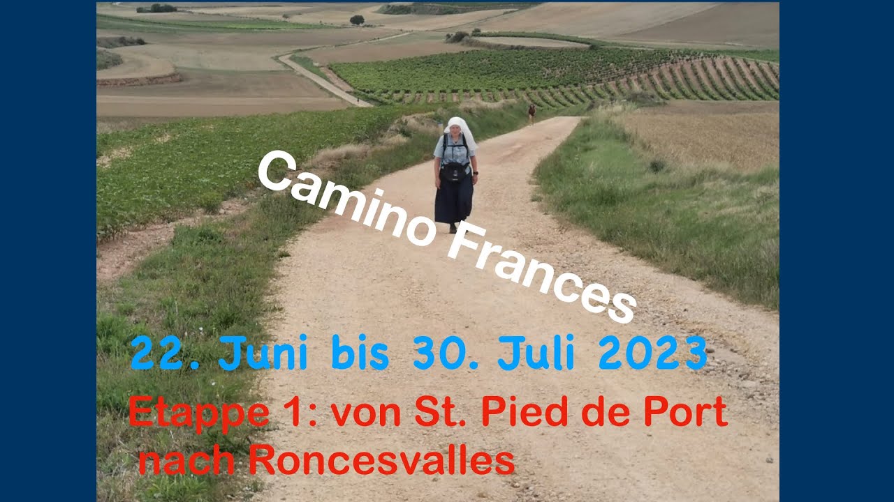 Camino Frances: Etappe 1