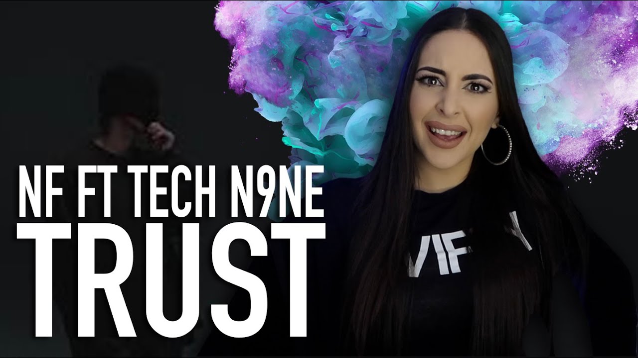 NF - TRUST (Audio) ft. Tech N9ne | REACTION