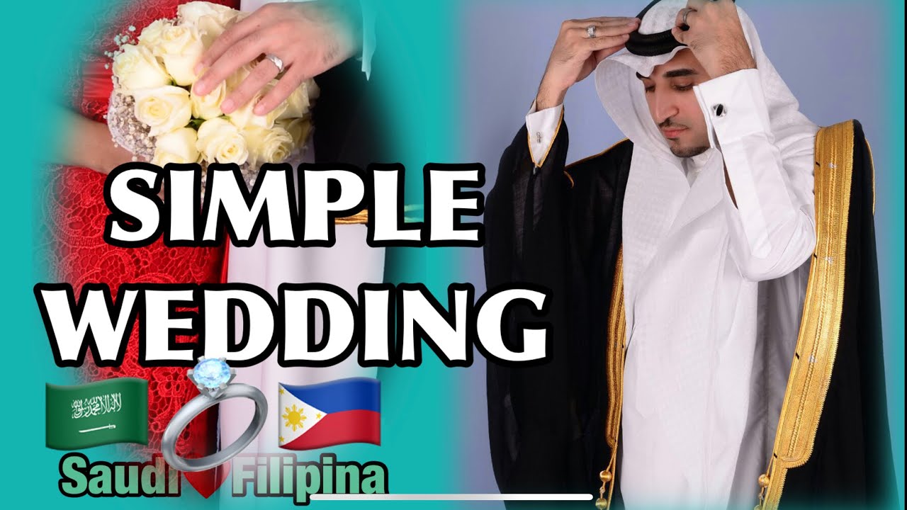 ITO NA ANG PINAKA-SIMPLE KASAL sa Arab World😂&hearts;️ | Saudi and Filipina Wedding in KSA |