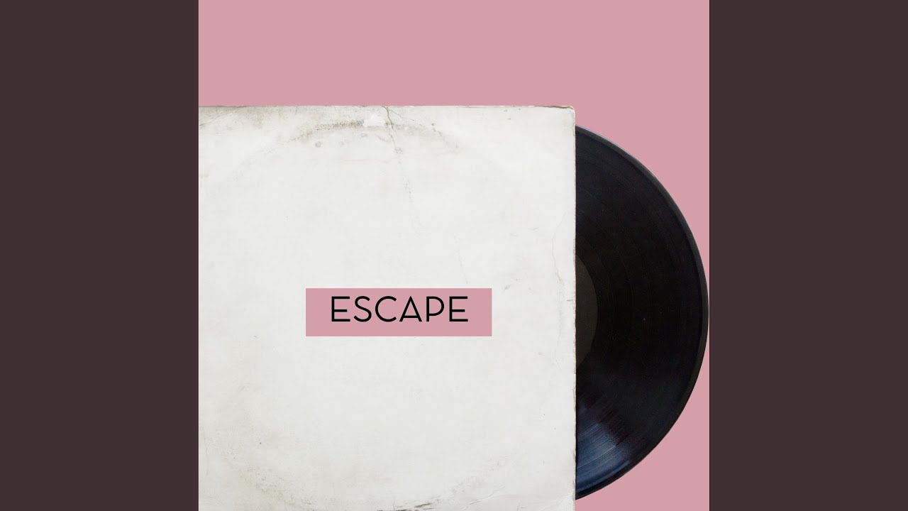 Escape (Original Breaks Version)