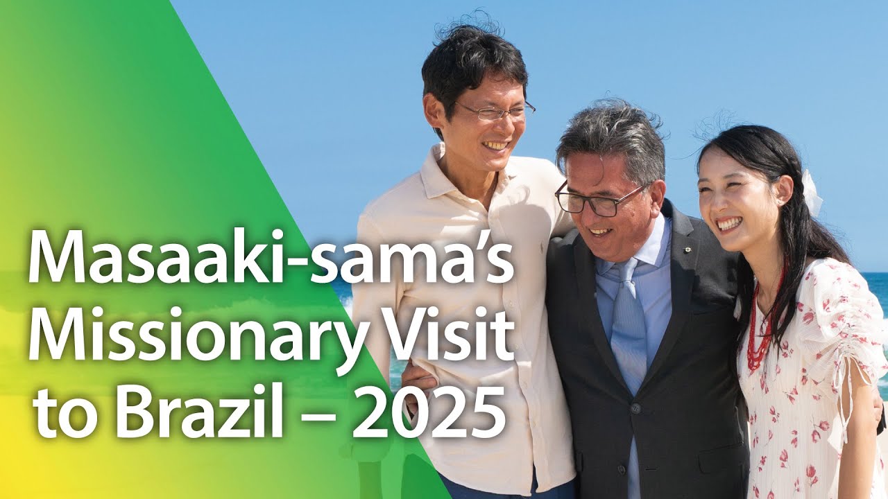 Compilation video of Masaaki-sama’s Missionary Visit to Brazil