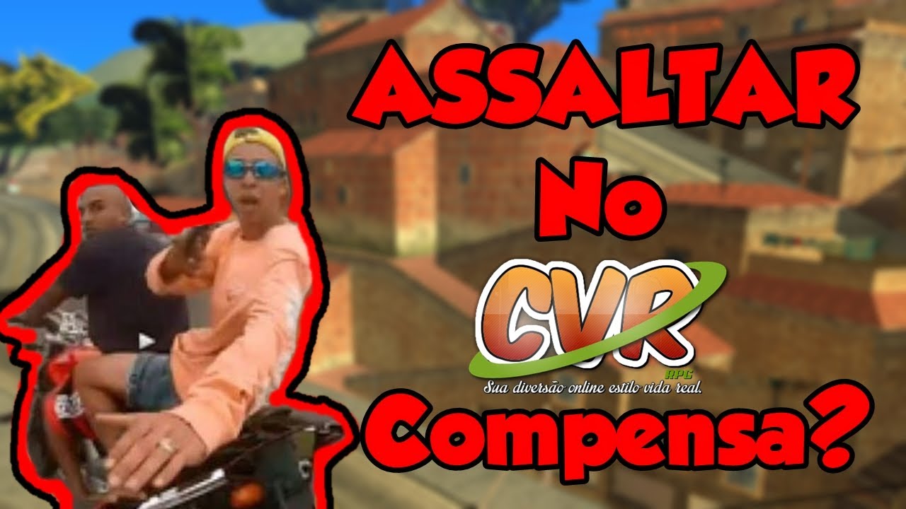 Compensa ou não? I Assaltante I Los Katchorros SAMP