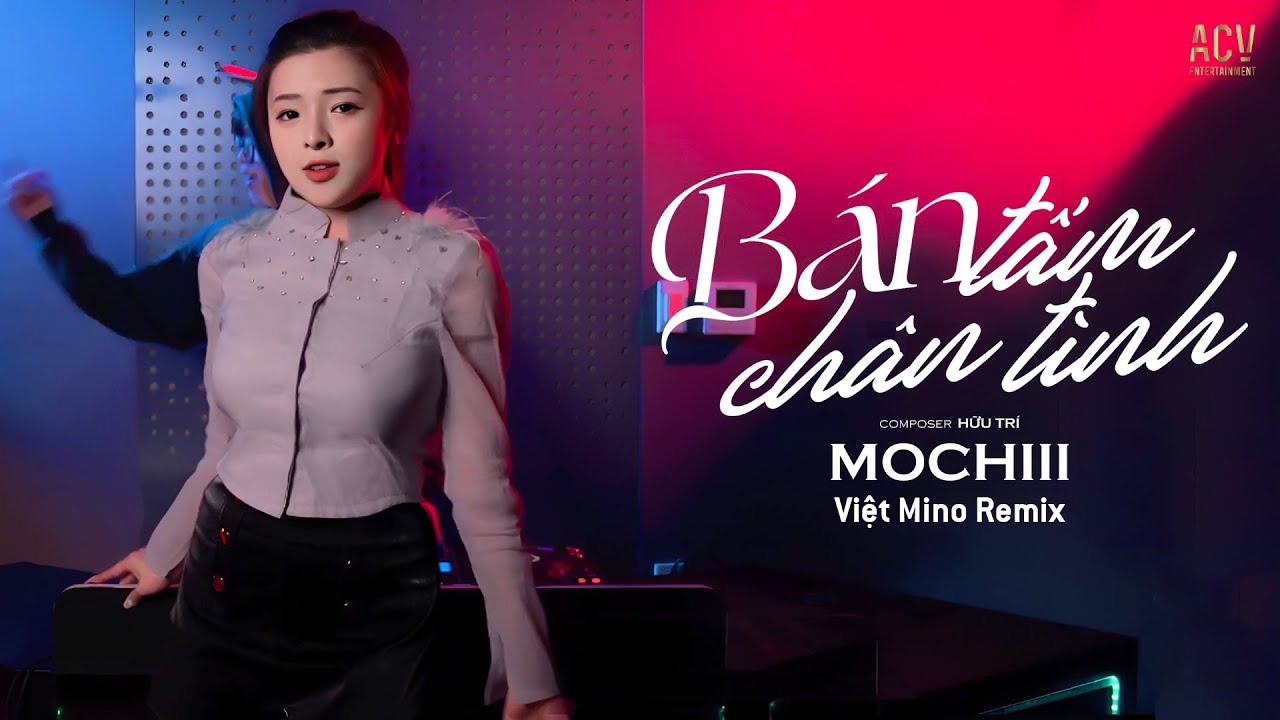 Bán Tấm Chân Tình - Mochiii x Việt Mino Remix| Khóc Ra Hết Đi Em Mai Sau Chẳng Gặp Lại Nhau...