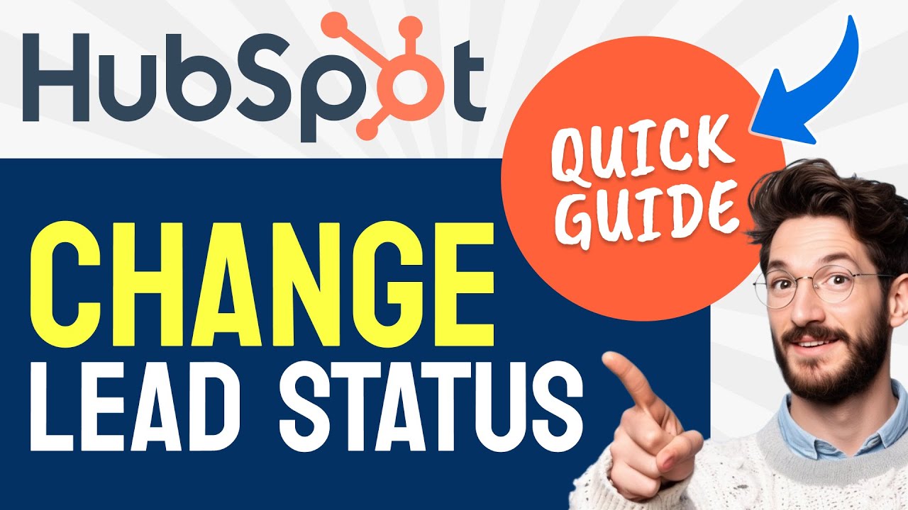 How to CHANGE Lead Status in HubSpot (Step by Step)
