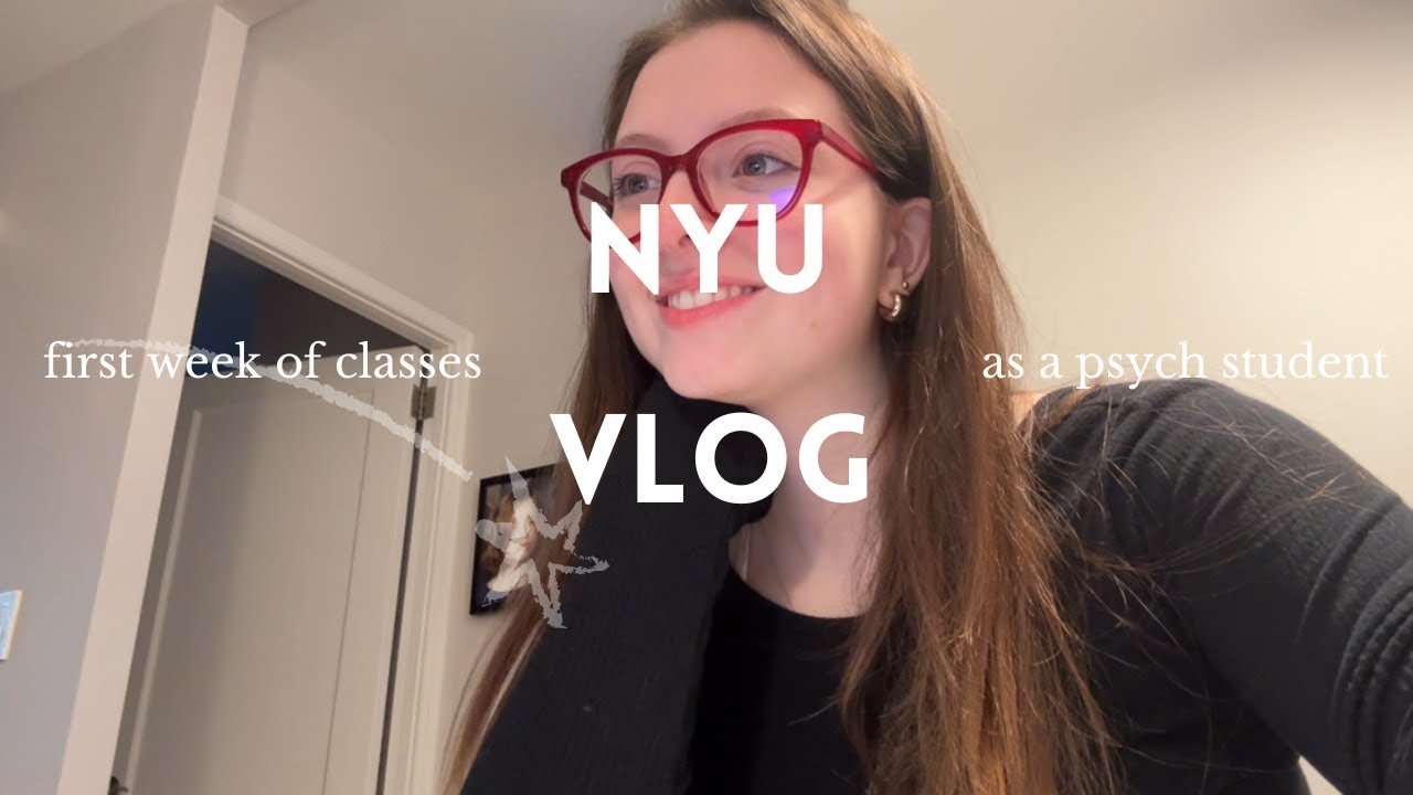 NYU VLOG | my first week of classes as a psych student