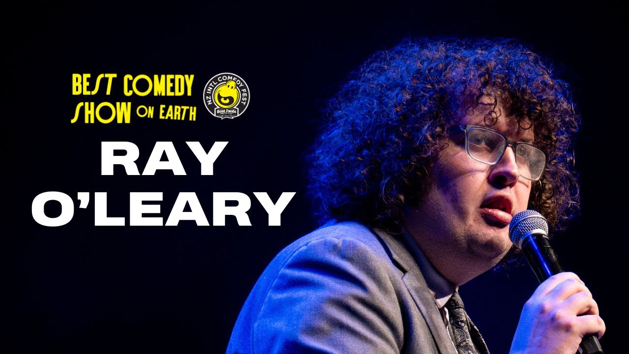 Ray O'Leary - 2025 Best Comedy Show On Earth