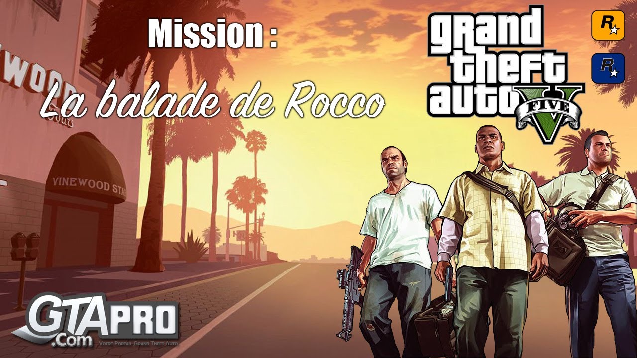 GTA 5 Solution mission - La balade de Rocco - GTA-5.fr