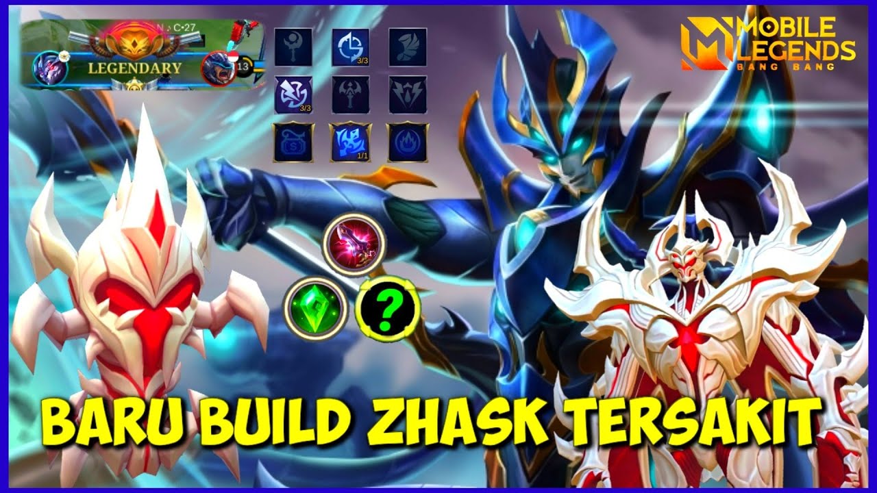 BARU BUILD ZHASK TERSAKIT 2023 _ BUILD ZHASK PALING SAKIT TOP GLOBAL MOBILE LEGENDS