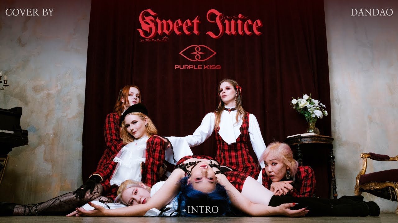 PURPLE KISS — Sweet Juice + INTRO dance cover by DanDao
