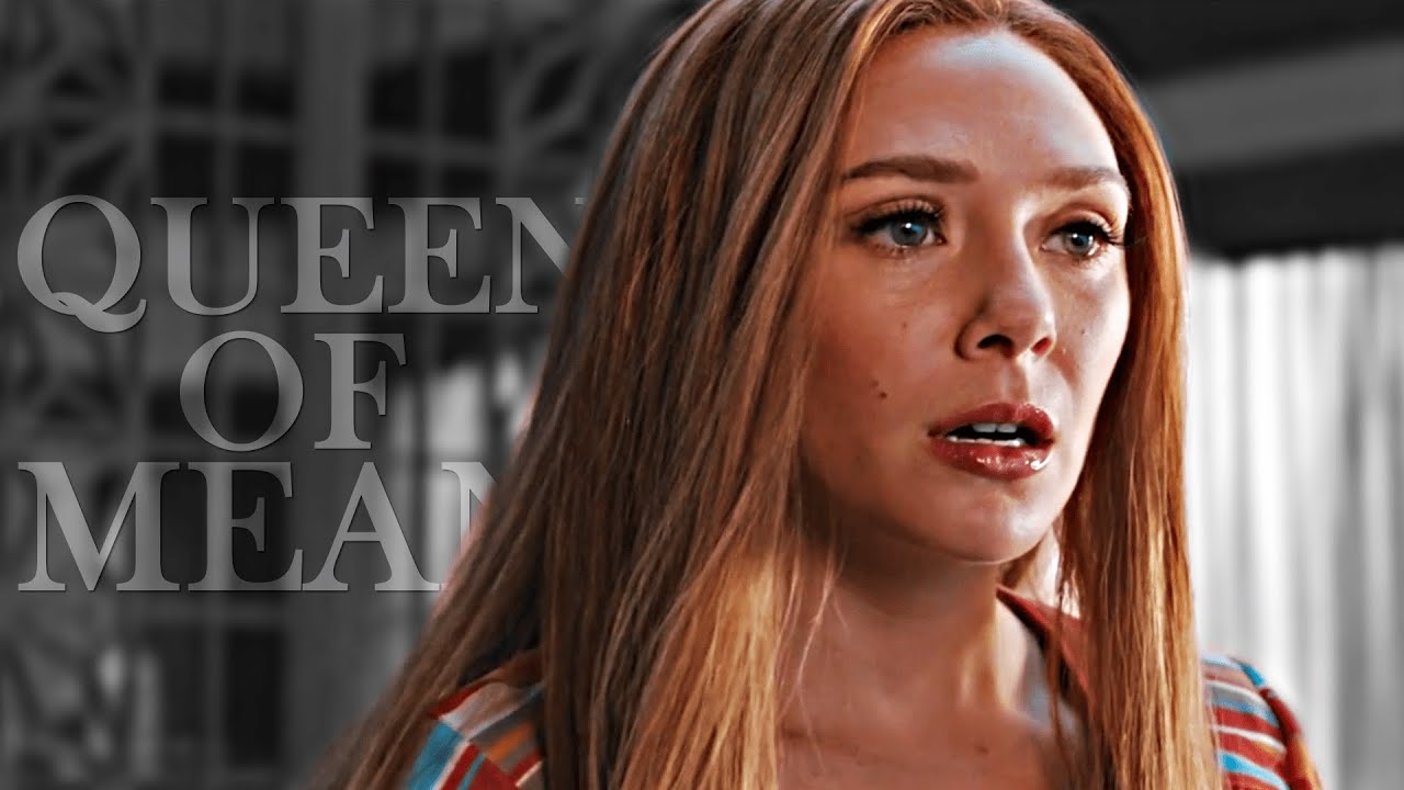 ► Queen of Mean - Wanda Maximoff (The Scarlet Witch)