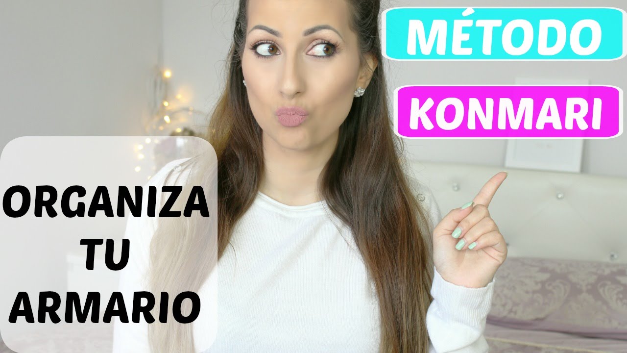 ♡ El Método Konmari ♡ Aprende a organizar tu armario