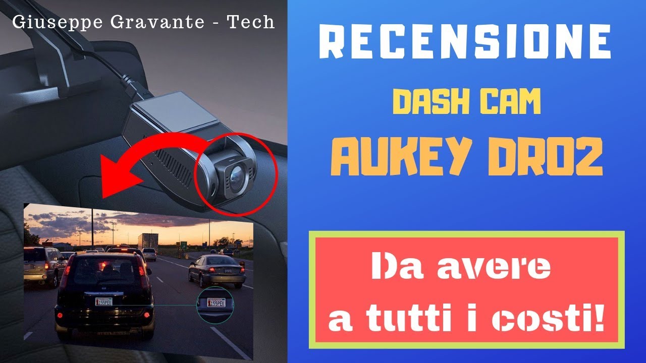 RECENSIONE Dash Cam AUKEY DR02. Da avere a tutti i costi!