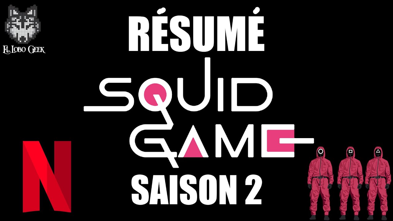 R&eacute;sum&eacute; S&eacute;rie Squid Game Saison 2 en 4 minutes ! R&eacute;cap rapide en Fran&ccedil;ais