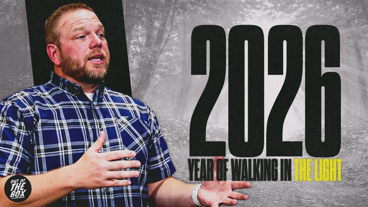 2026: The Year of Walking in the Light | Out of the Box Church | 1.4.26 #jesus #church #faith