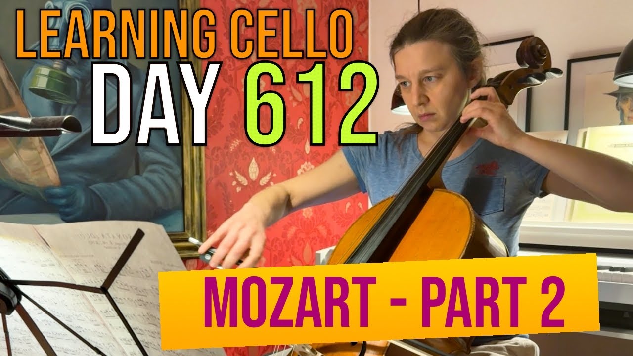 Day 612 learning cello : Andante - Sonata K. 196 c (K.292) by Mozart