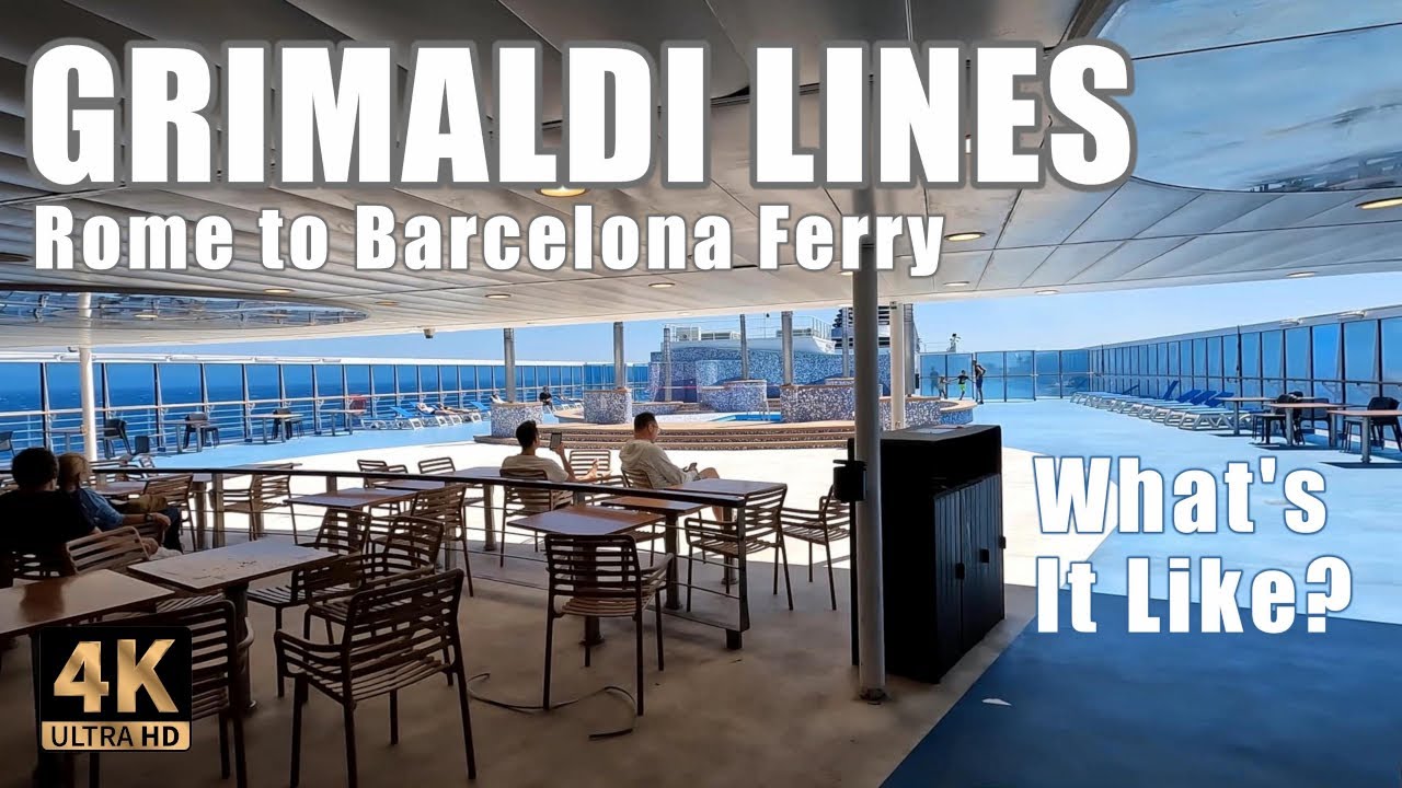 Is Grimaldi Lines Ferry REALLY as BAD as the Reviews - Civitavecchia to Barcelona