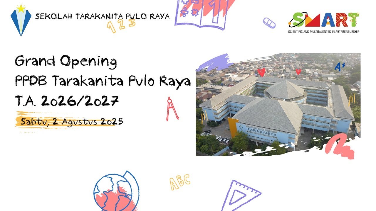 Grand Opening PPDB Sekolah Tarakanita Blok Pulo Raya Tahun 2026/2027