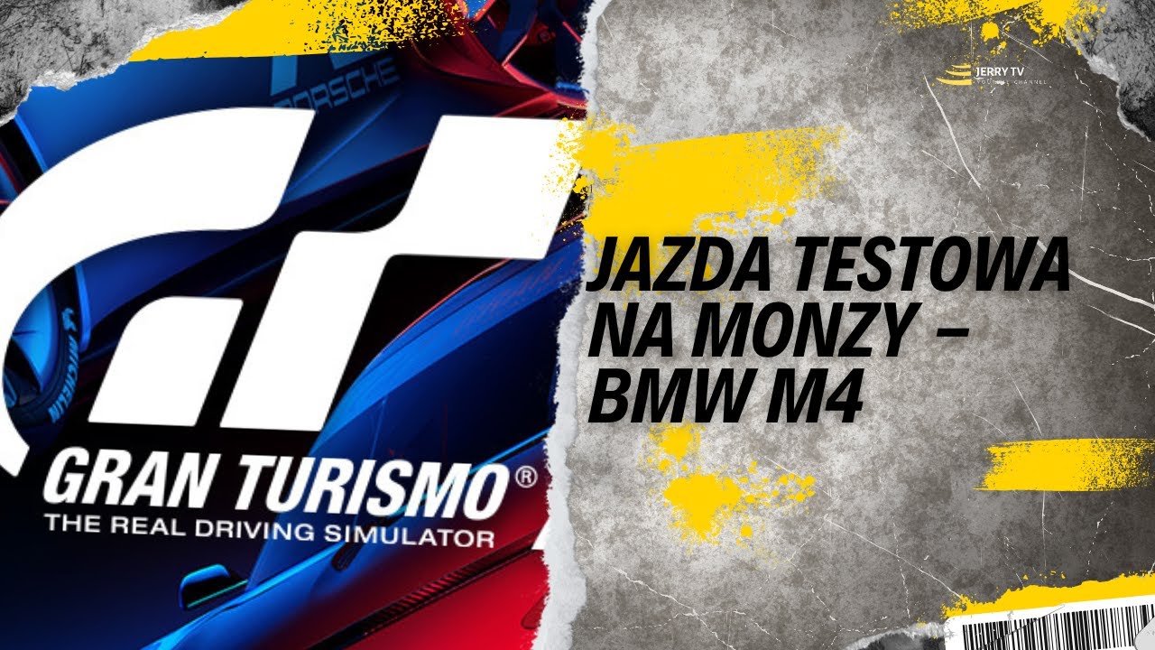 Jerry TV (odcinek 3) - przejazd BMW M4 na torze Monza w Gran Turismo 7