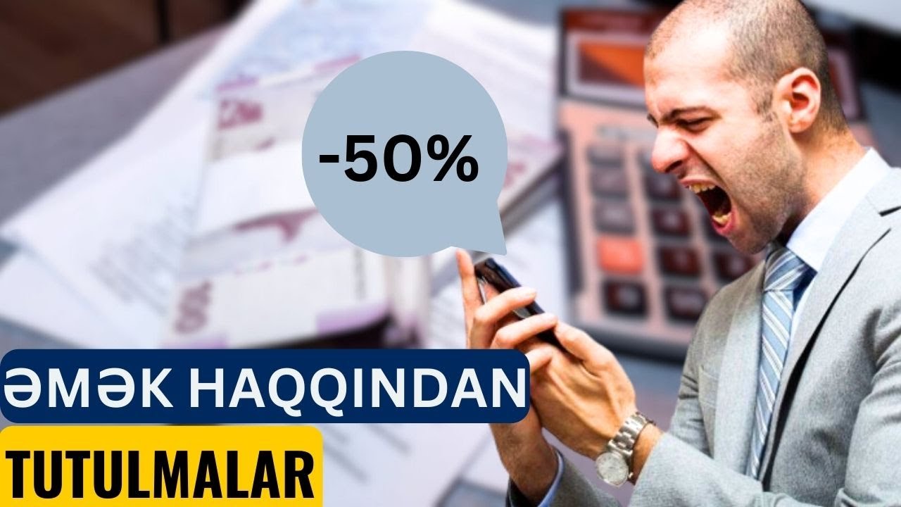 BORCU Olanlar MÜTLƏQ İZLƏSİN \ Əmək Haqqının 50%-i...