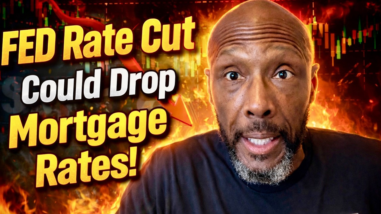 FED To Cut Rates and Trigger Mortgage Rate Drop and SKYROCKET The Housing Market