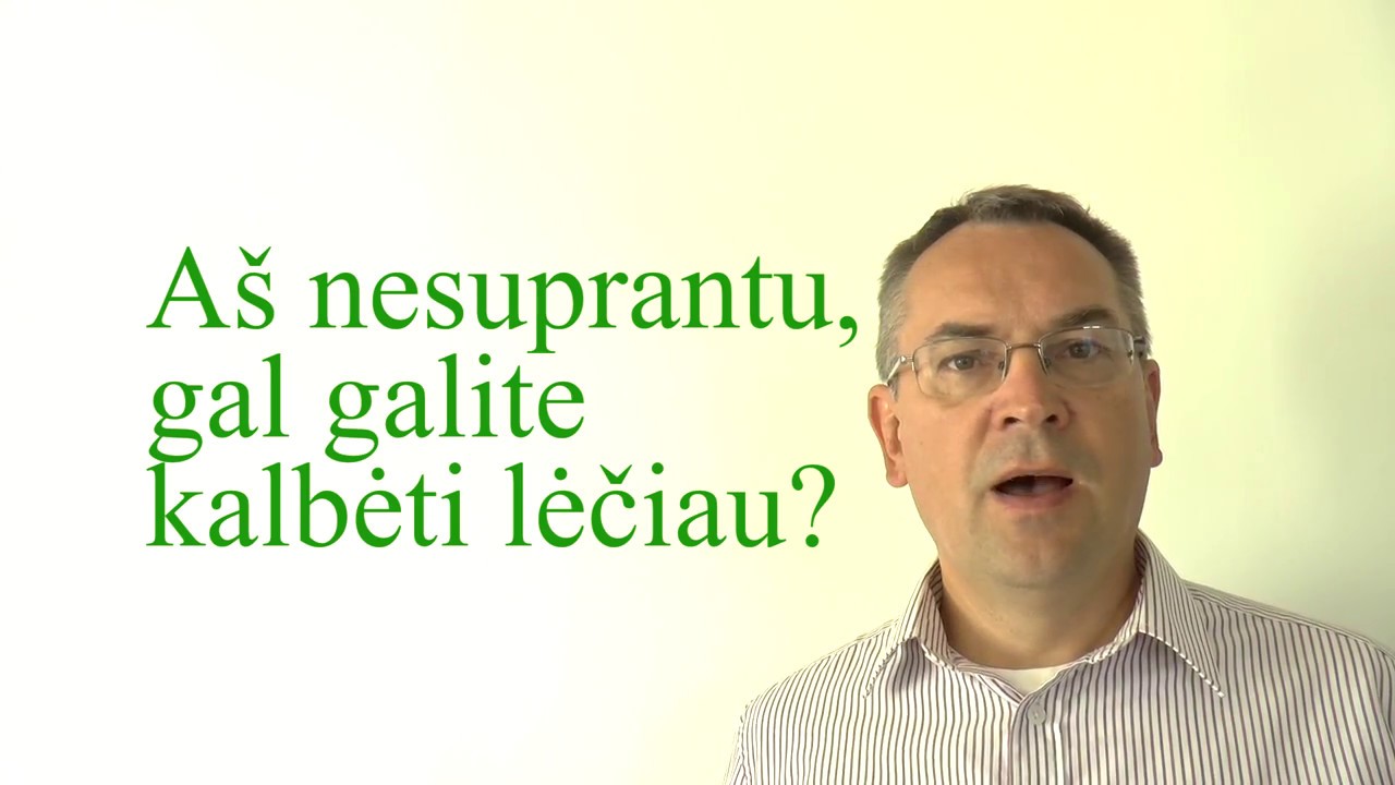 Lithuanian Lesson 54 - Nesuprantu - I don't understand