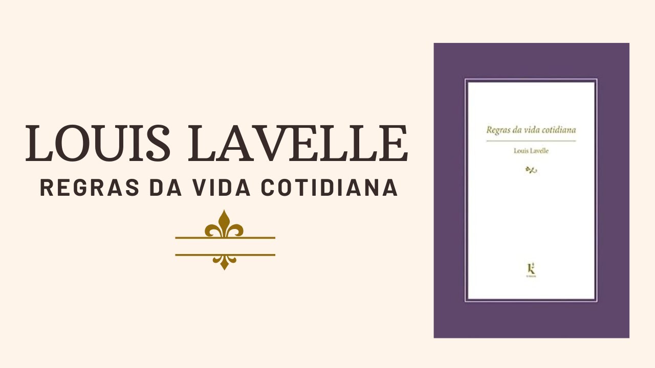 Regras da vida cotidiana, de Louis Lavelle