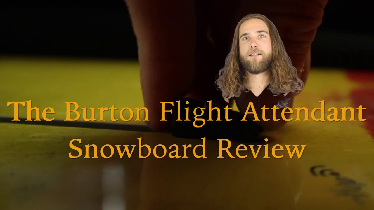 The Burton Flight Attendant Review
