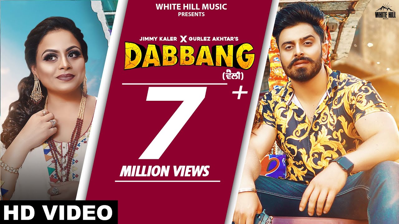 Dabbang (Full Video) Jimmy Kaler Ft. Gurlez Akhtar | Mistabaaz | Sonia Mann