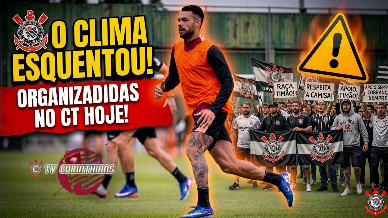 🚨 URGENTE: O CLIMA ESQUENTOU NO CT! ORGANIZADAS COBRAM ELENCO DO CORINTHIANS HOJE!