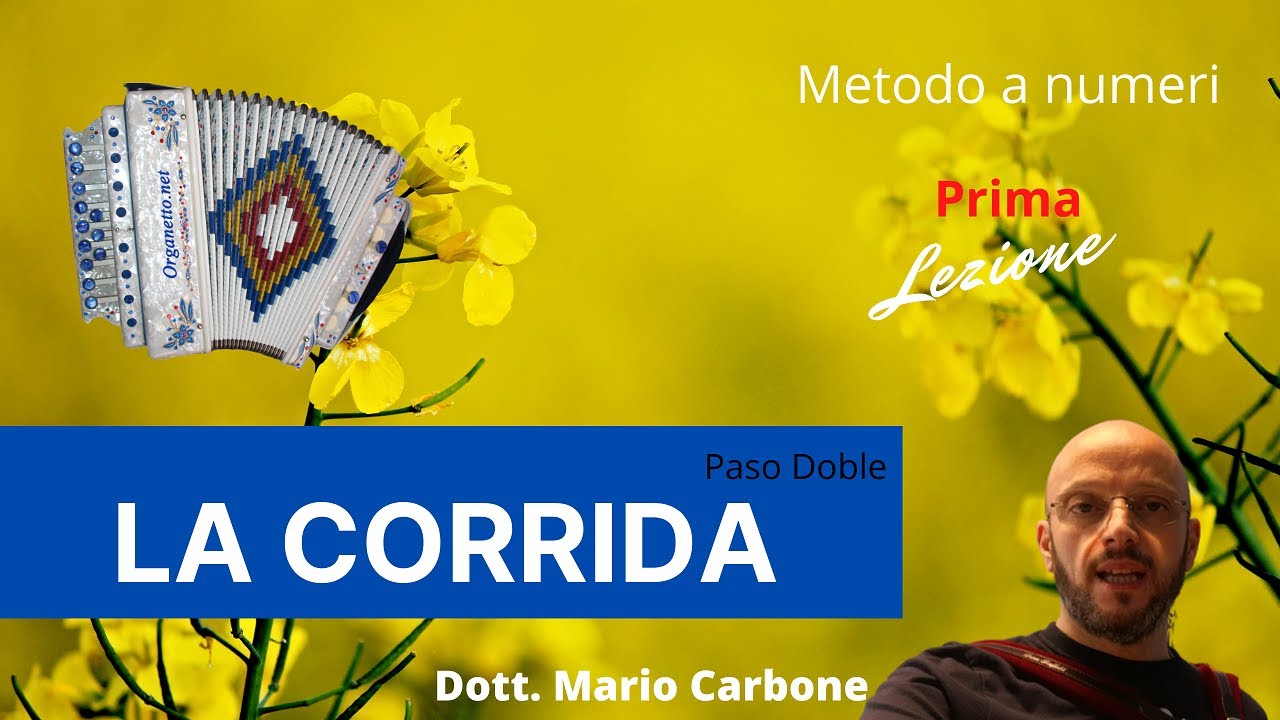 Lezione di organetto - La Corrida -1a Lezione - Metodo a numeri del dott. Mario Carbone