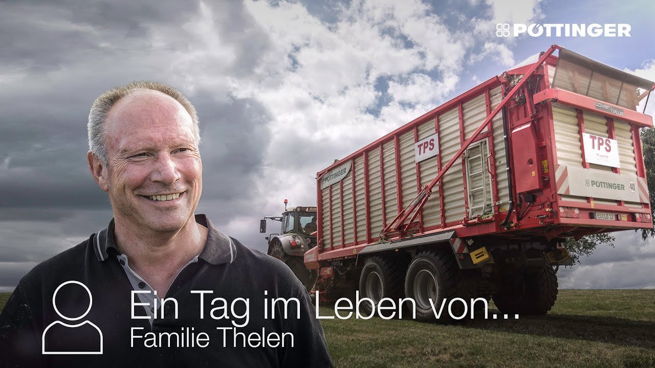 PÖTTINGER - Ein Tag im Leben von Familie Thelen [de]
