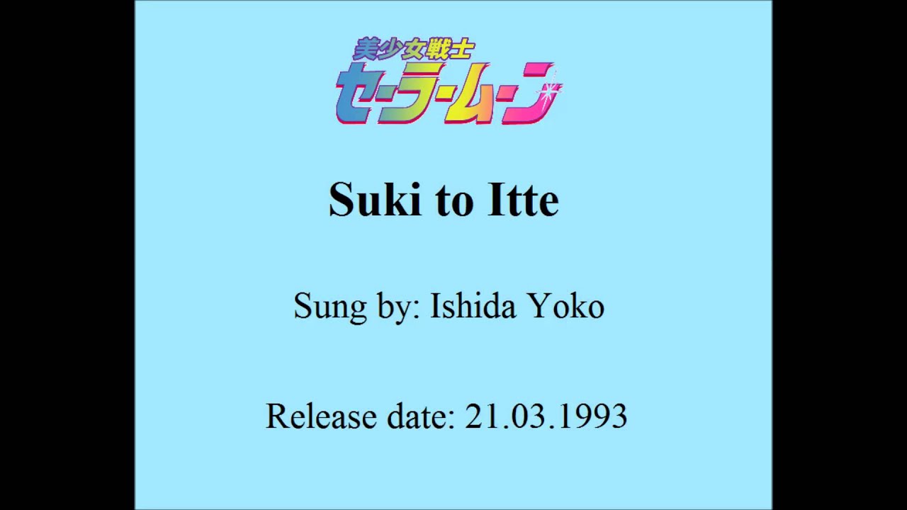 Sailor Moon - Suki to Itte (Say you love me)