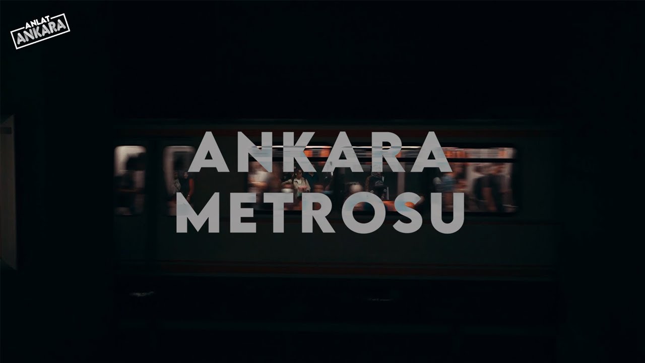 ANKARA METROSU