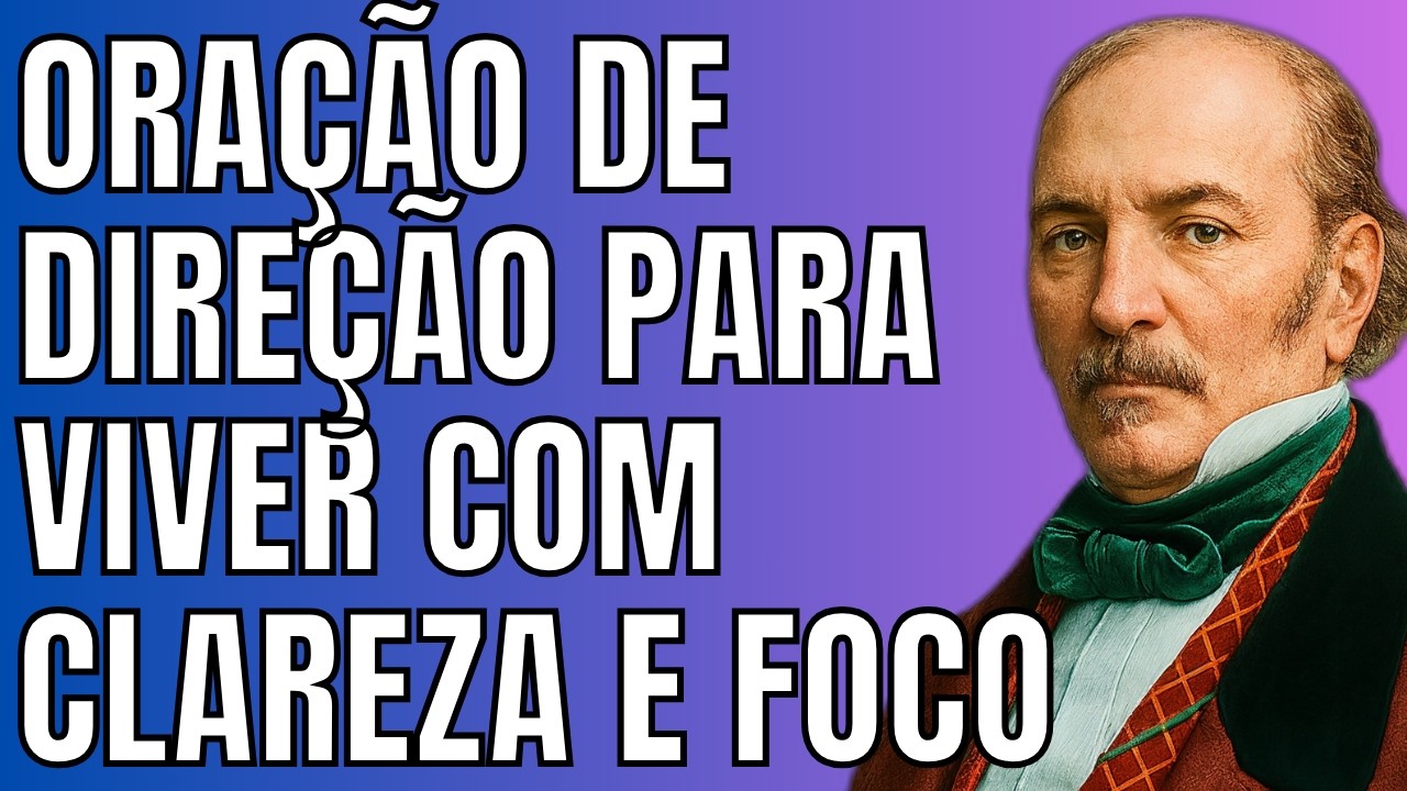 Oração Para Direção Espiritual, Clareza, Foco, Proteção e Transformação Interior - Allan Kardec