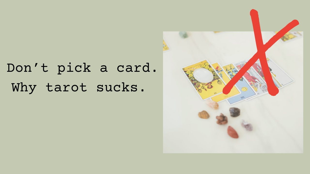 DON'T pick a card | Why Tarot Sucks  **law of assumption**