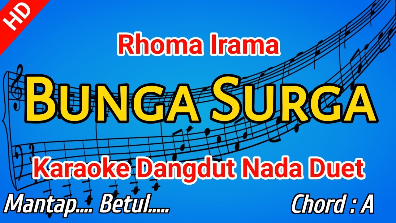 BUNGA SURGA KARAOKE - Rhoma Irama - NADA DUET
