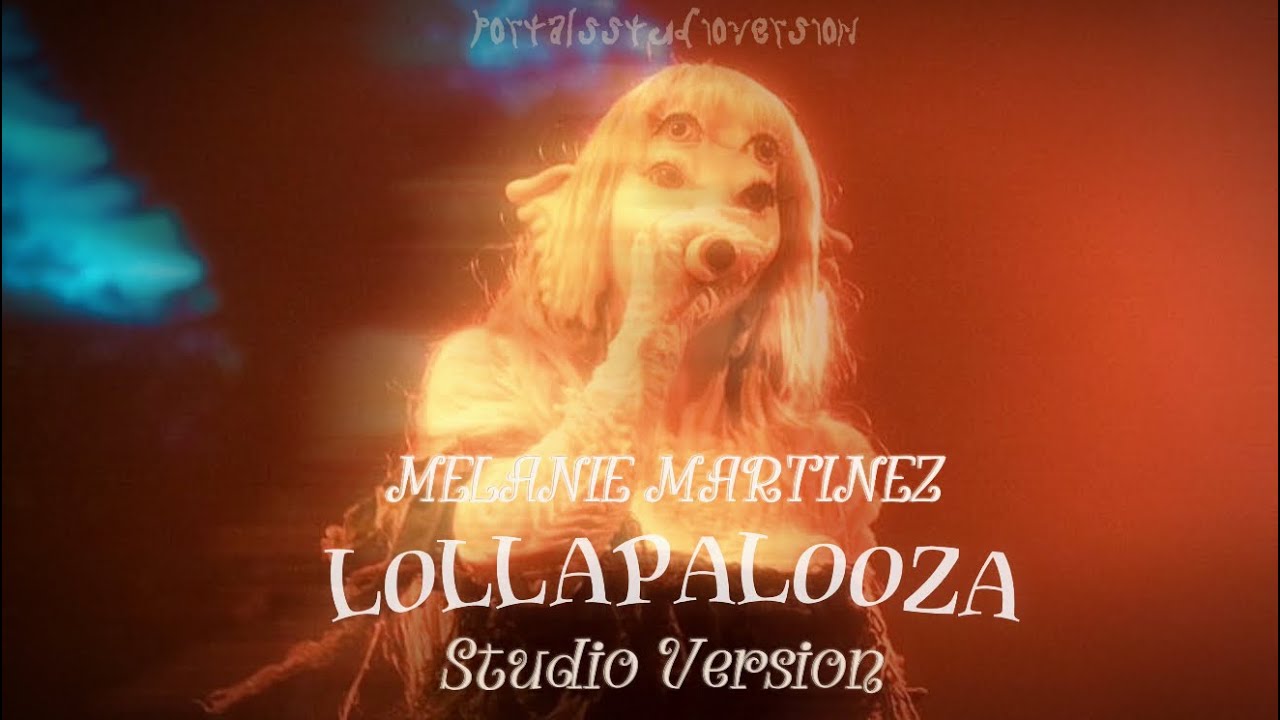 Melanie Martinez - Lunchbox Friends/DEATH (Lollapalooza Studio Version)