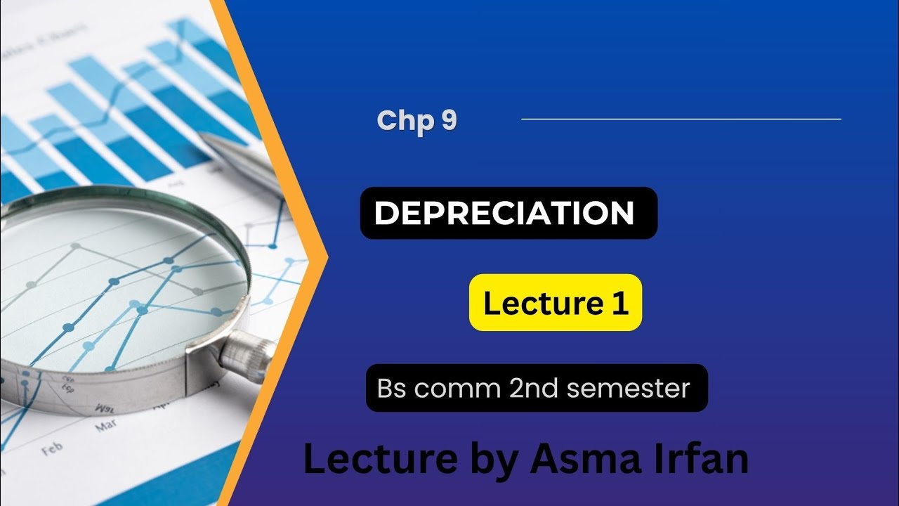 Depreciation||EXERCISE 9.3|| financial accounting||by Saeed Ahmad sabir 