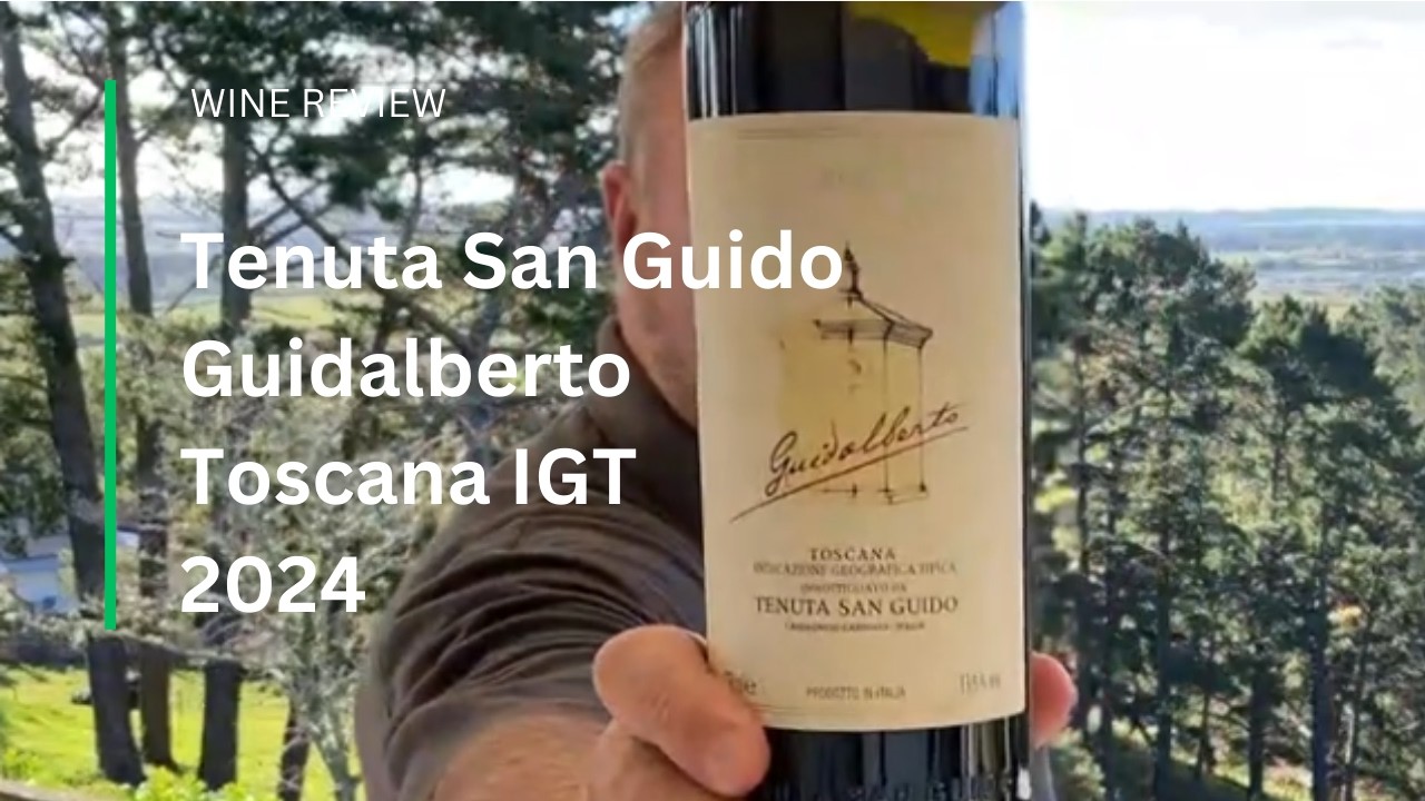 Wine Review: Tenuta San Guido Guidalberto Toscana I.G.T. 2024