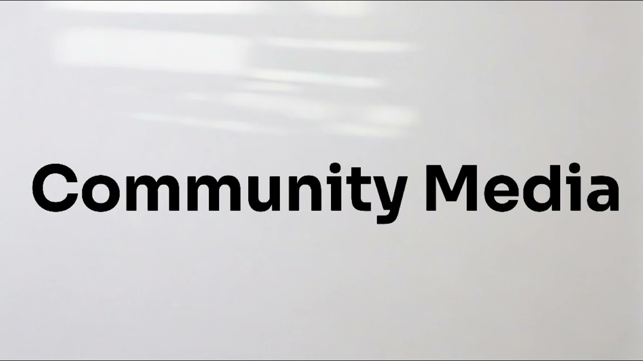 Community Media Explained: Empowering Local Voices