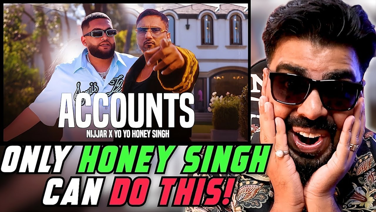 Accounts By Nijjar Ft. Honey Singh Reaction | AFAIK