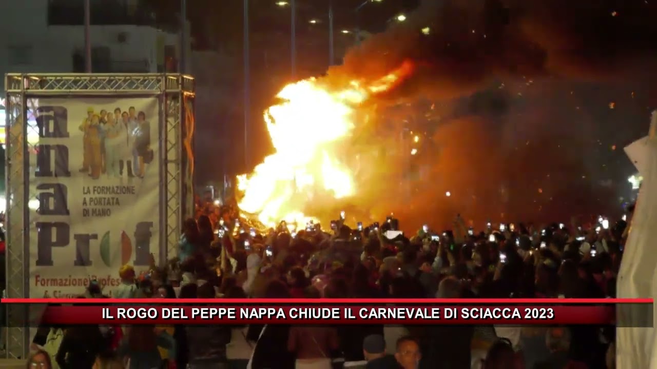 IL ROGO DEL PEPPE NAPPA CHIUDE IL CARNEVALE DI SCIACCA 2023