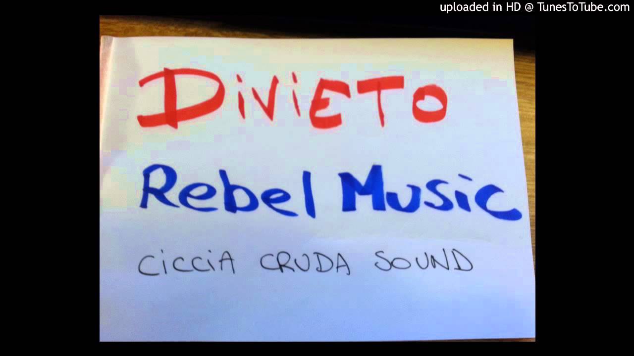 DIVIETO - Rebel Music