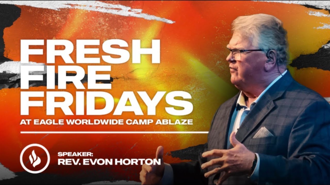 3.27.26 | Fresh Fire Friday | Evon Horton