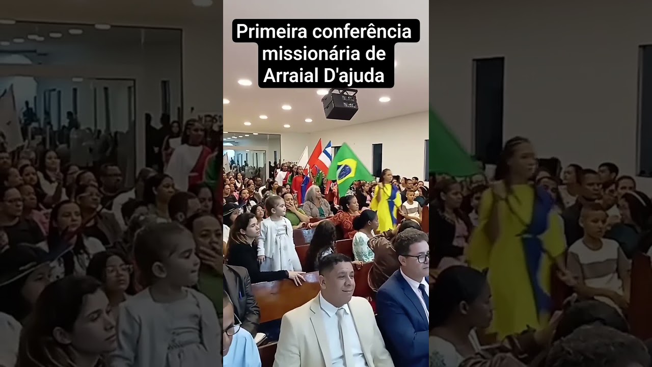 primeira conferência missionária em Arraial D'ajuda 