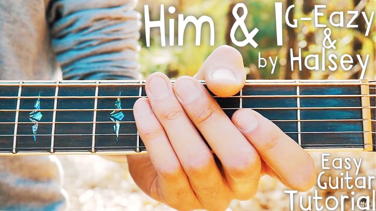 Him & I Halsey & G-Eazy Guitar Lesson // Him & I Guitar Tutorial // Lesson #385