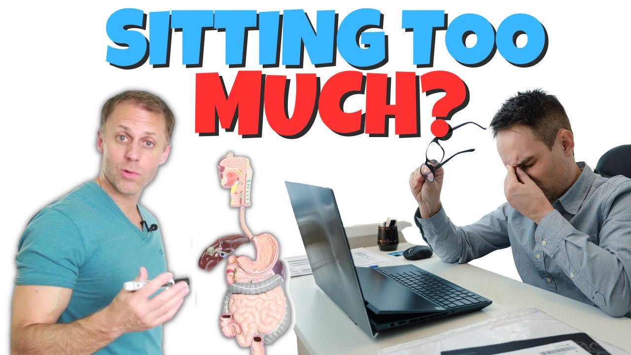 Effects of Sitting All Day