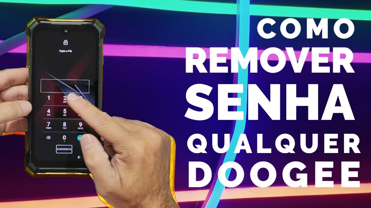Como Remover Senha Doogee S88 Pro Hard Reset